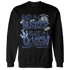 Midnight Navy 5s Sweatshirt Match Hustler Heart Queen - NastyJamz