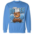 NastyJamz-Carolina-Blue-Univercitii-17s-Sweatshirt-Match-Im-Broken-BER