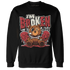 Black-Toe-Reimagined-Red-White-1s-NastyJamz-Sweatshirt-Match-Im-Broken-BER