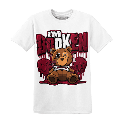 High White Team Red 1s T Shirt Im Broken BER - NastyJamz