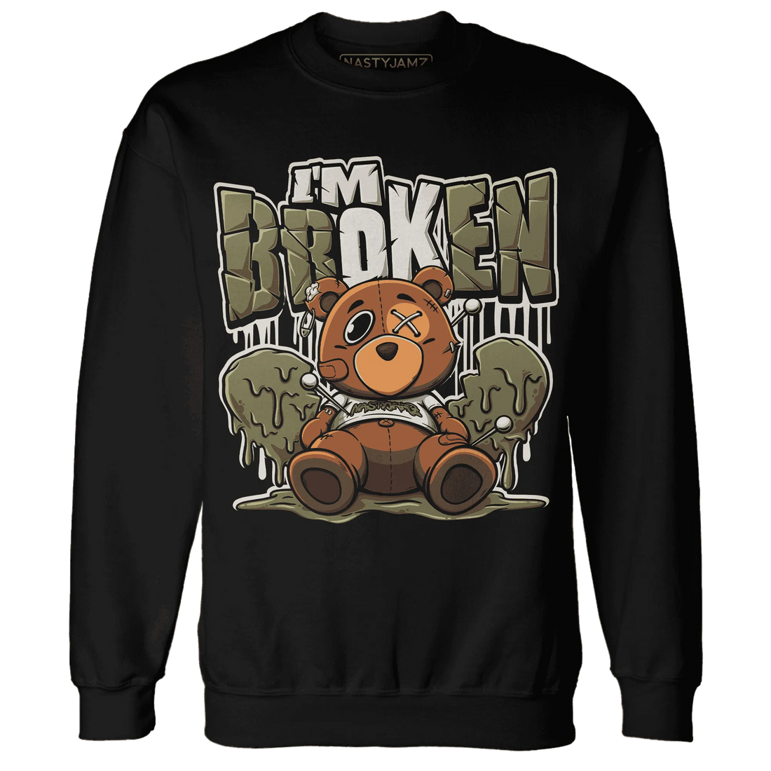 NastyJamz-Medium-Olive-1s-Sweatshirt-Match-Im-Broken-BER