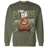 NastyJamz-Medium-Olive-1s-Sweatshirt-Match-Im-Broken-BER