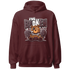 NastyJamz-Burgundy-Crush-3s-Hoodie-Match-Im-Broken-BER