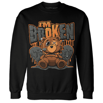 Fear Pack 3s Sweatshirt Match Im Broken BER - NastyJamz