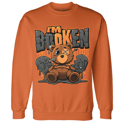 Fear Pack 3s Sweatshirt Match Im Broken BER - NastyJamz