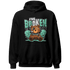Green Glow 3s Hoodie Match Im Broken BER - NastyJamz