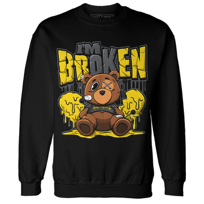 Thunder 4s Sweatshirt Match Im Broken BER - NastyJamz