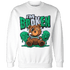 Lucky Green 5s Sweatshirt Match Im Broken BER - NastyJamz