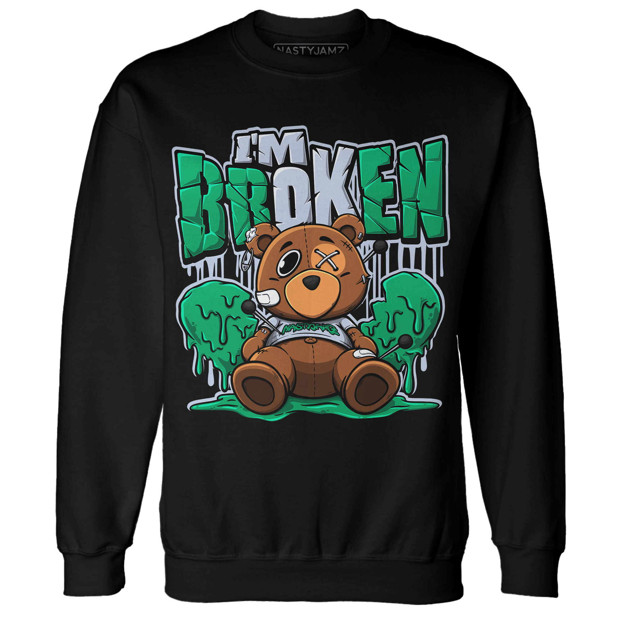Lucky Green 5s Sweatshirt Match Im Broken BER - NastyJamz