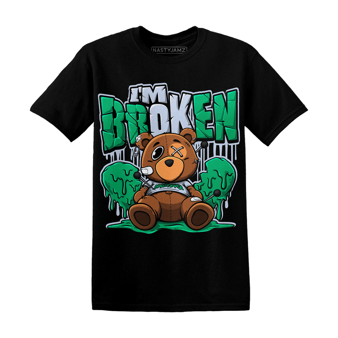 Lucky Green 5s T Shirt Im Broken BER - NastyJamz