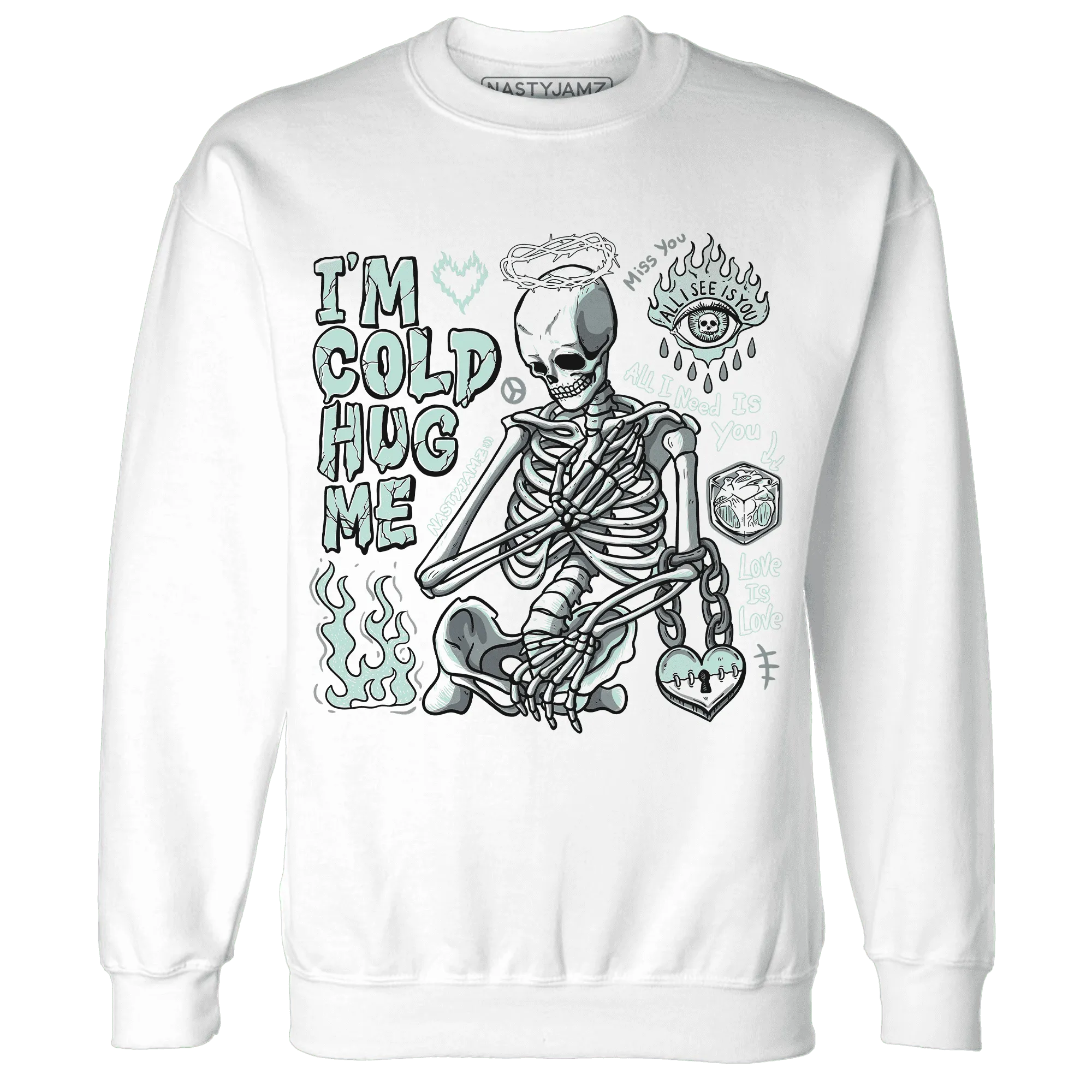 AF-1-Low-Jade-Ice-White-NastyJamz-Sweatshirt-Match-Im-Cold-Hug-Me