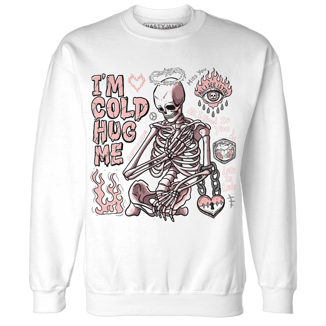 Low-Legend-Pink-11s-NastyJamz-Sweatshirt-Match-Im-Cold-Hug-Me