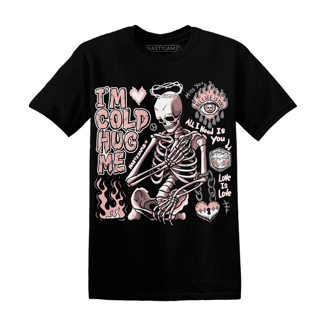 Low-Legend-Pink-11s-NastyJamz-T-Shirt-Match-Im-Cold-Hug-Me
