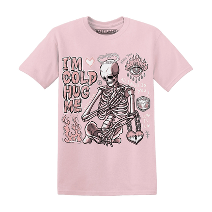 Low-Legend-Pink-11s-NastyJamz-T-Shirt-Match-Im-Cold-Hug-Me