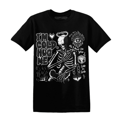 Low-Space-Jamz-11s-NastyJamz-T-Shirt-Match-Im-Cold-Hug-Me