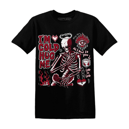 Retro-Red-Taxi-12s-NastyJamz-T-Shirt-Match-Im-Cold-Hug-Me