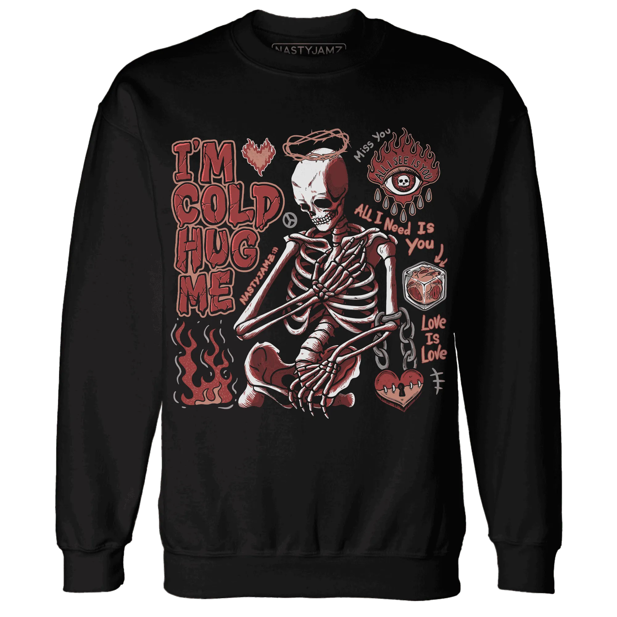 Dune-Red-13s-NastyJamz-Sweatshirt-Match-Im-Cold-Hug-Me