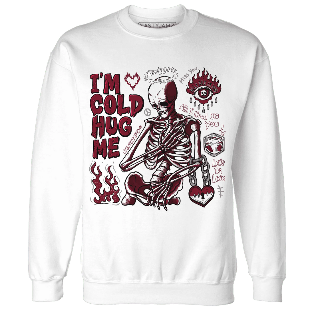 High-White-Team-Red-1s-NastyJamz-Sweatshirt-Match-Im-Cold-Hug-Me