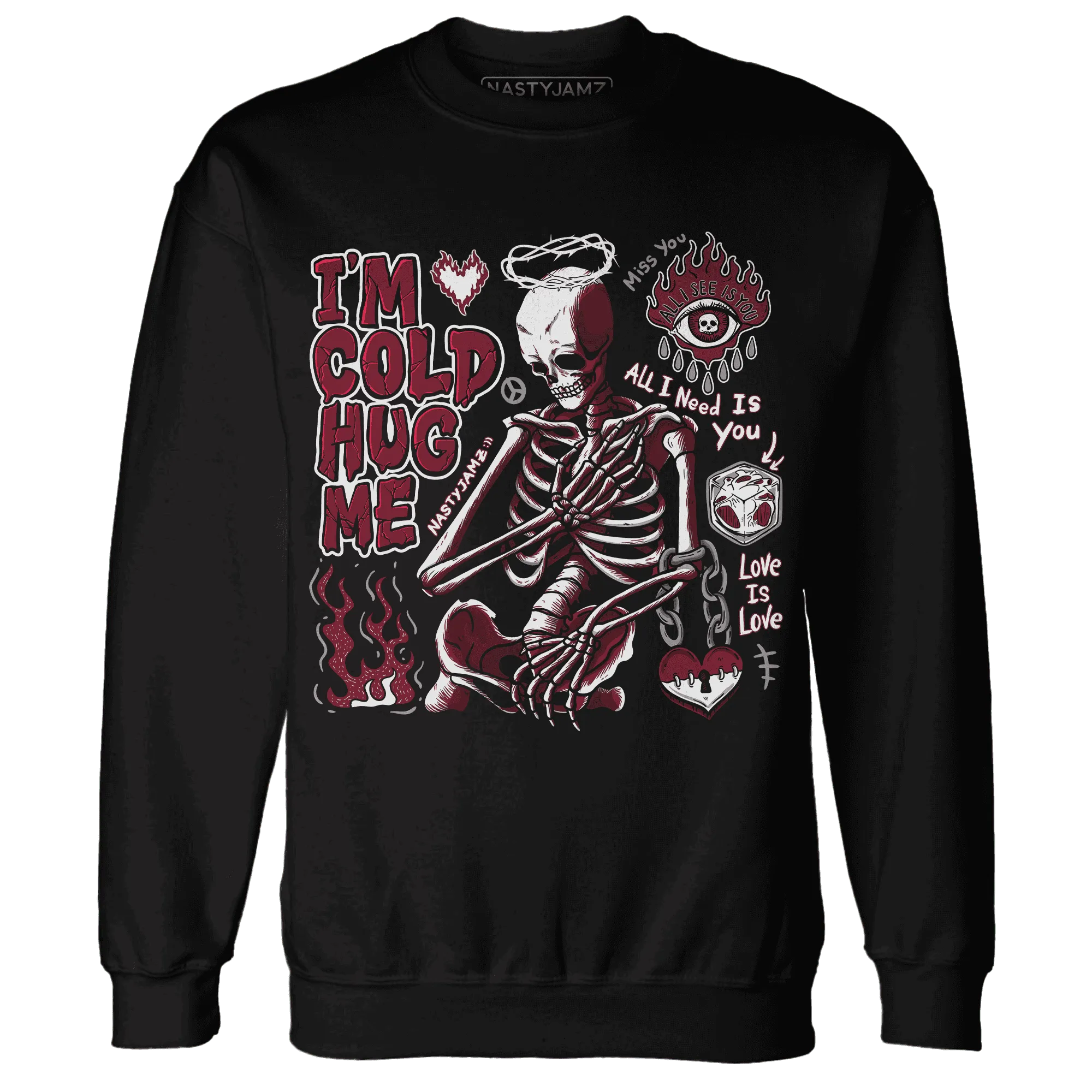 High-White-Team-Red-1s-NastyJamz-Sweatshirt-Match-Im-Cold-Hug-Me