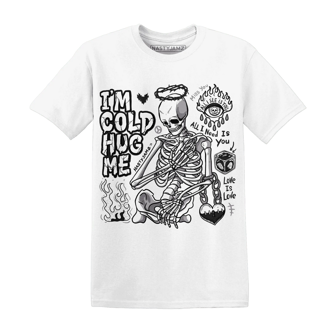 Low-Mocha-1s-NastyJamz-T-Shirt-Match-Im-Cold-Hug-Me