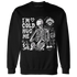 Low-Mocha-1s-NastyJamz-Sweatshirt-Match-Im-Cold-Hug-Me