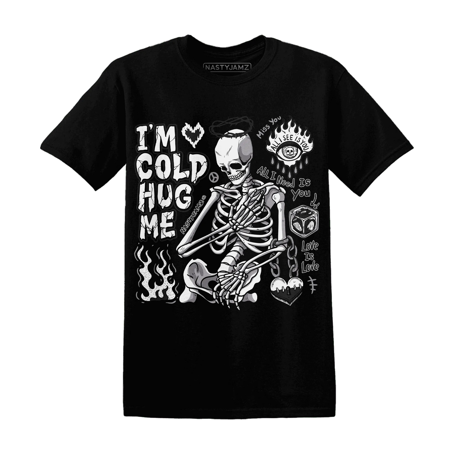 Low-Mocha-1s-NastyJamz-T-Shirt-Match-Im-Cold-Hug-Me