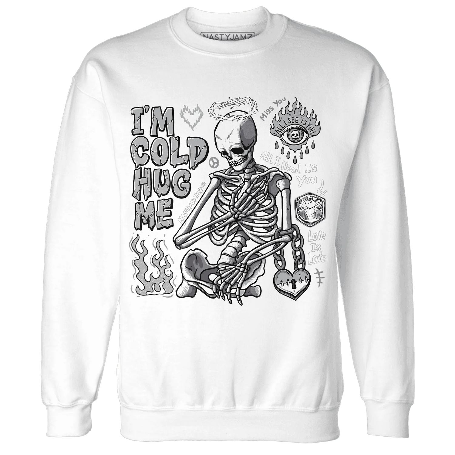 Wolf-Grey-1s-NastyJamz-Sweatshirt-Match-Im-Cold-Hug-Me