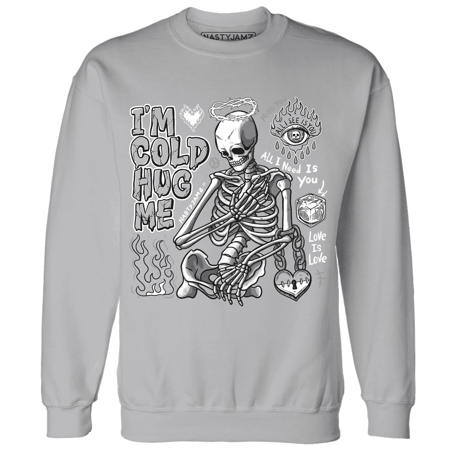 Wolf-Grey-1s-NastyJamz-Sweatshirt-Match-Im-Cold-Hug-Me