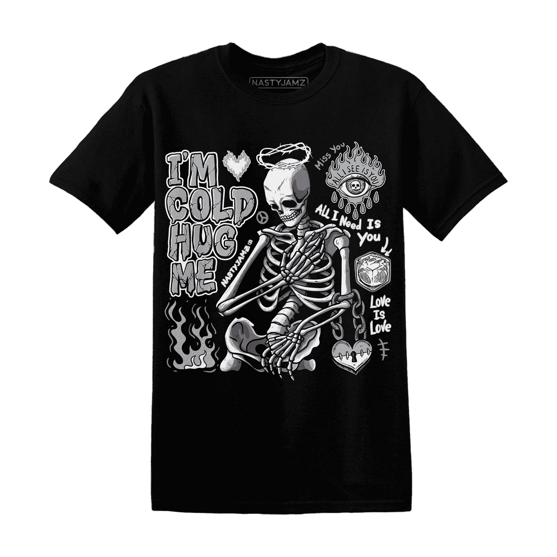 Wolf-Grey-1s-NastyJamz-T-Shirt-Match-Im-Cold-Hug-Me