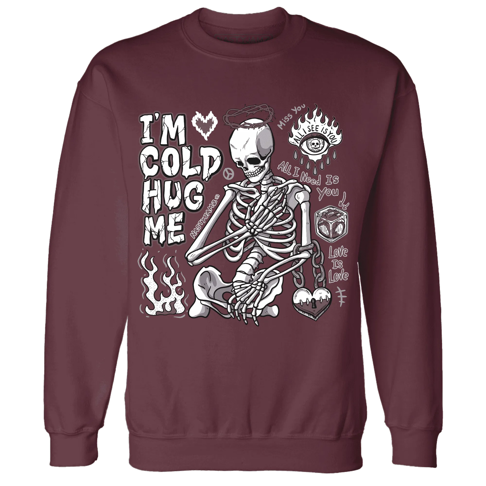 Burgundy-Crush-3s-NastyJamz-Sweatshirt-Match-Im-Cold-Hug-Me