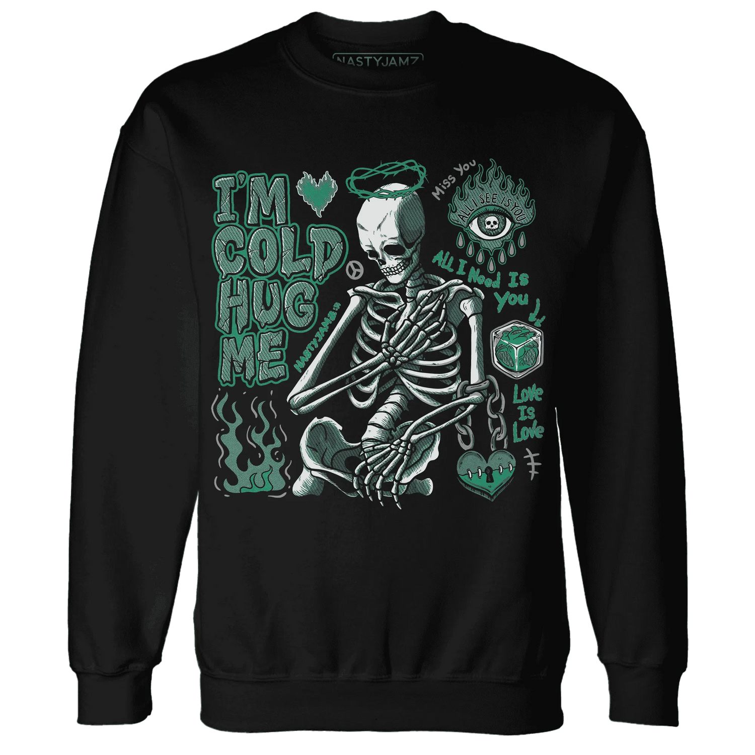Nind-CN-Abney-3s-NastyJamz-Sweatshirt-Match-Im-Cold-Hug-Me