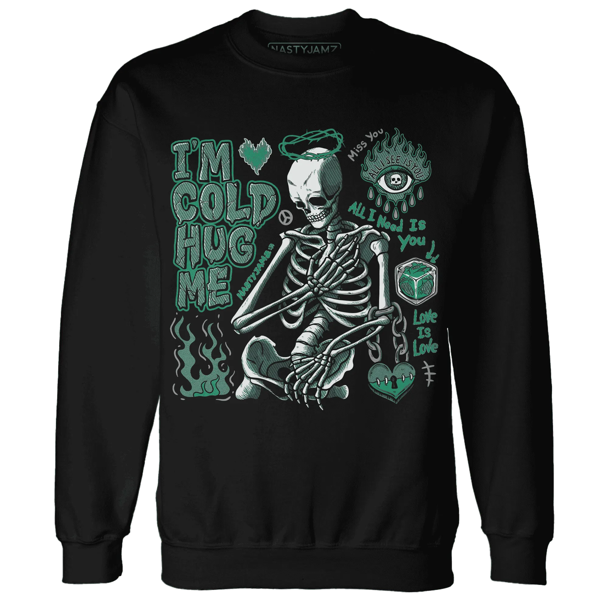 Nind-CN-Abney-3s-NastyJamz-Sweatshirt-Match-Im-Cold-Hug-Me