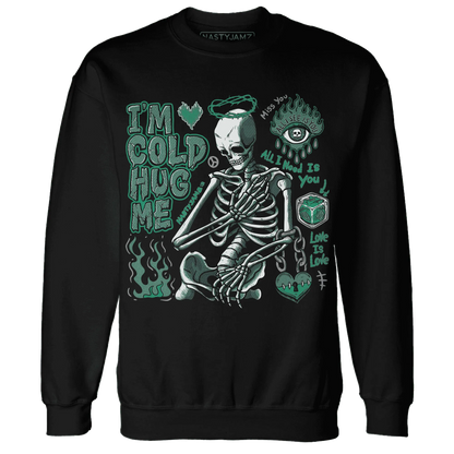 Nina-CN-Abney-3s-NastyJamz-Sweatshirt-Match-Im-Cold-Hug-Me