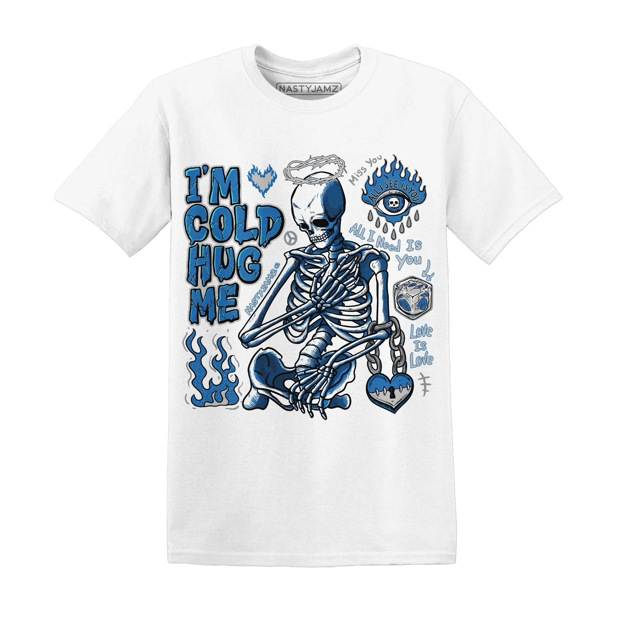 Industrial-Blue-4s-NastyJamz-T-Shirt-Match-Im-Cold-Hug-Me