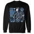 Industrial-Blue-4s-NastyJamz-Sweatshirt-Match-Im-Cold-Hug-Me