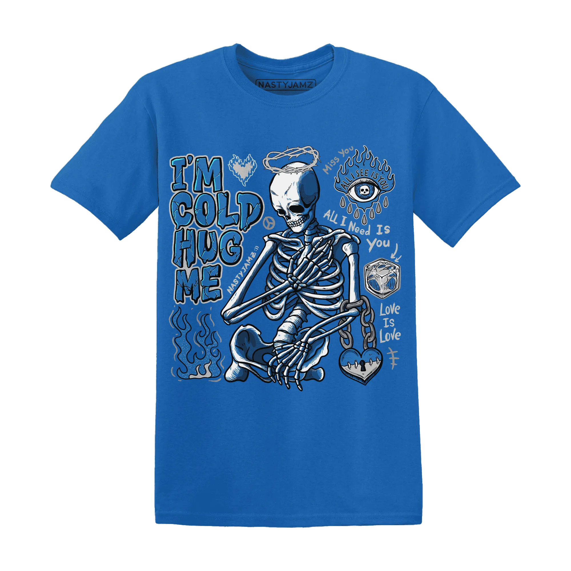 Industrial-Blue-4s-NastyJamz-T-Shirt-Match-Im-Cold-Hug-Me