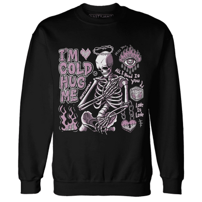 Orchid-Neutral-Grey-Black-White-4s-Sweatshirt-Match-Im-Cold-Hug-Me
