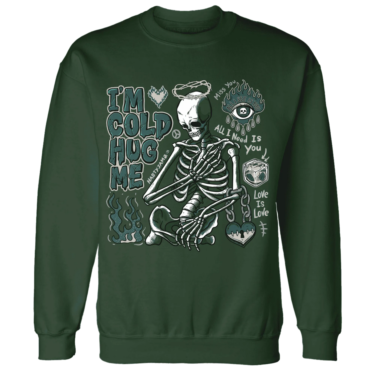 Oxidized-Green-4s-NastyJamz-Sweatshirt-Match-Im-Cold-Hug-Me