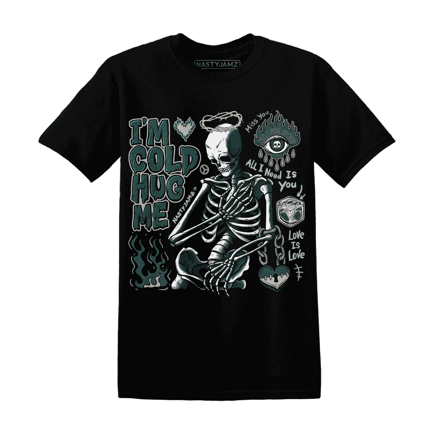 Oxidized-Green-4s-NastyJamz-T-Shirt-Match-Im-Cold-Hug-Me