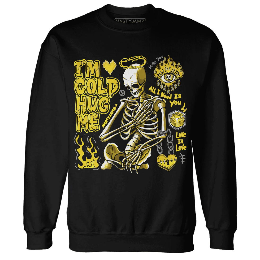 Vivid-Sulfur-4s-NastyJamz-Sweatshirt-Match-Im-Cold-Hug-Me