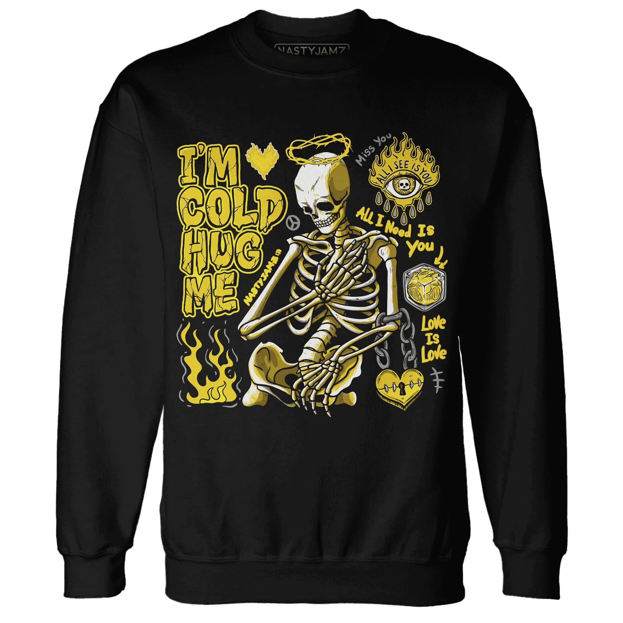 Vivid-Sulfur-4s-NastyJamz-Sweatshirt-Match-Im-Cold-Hug-Me