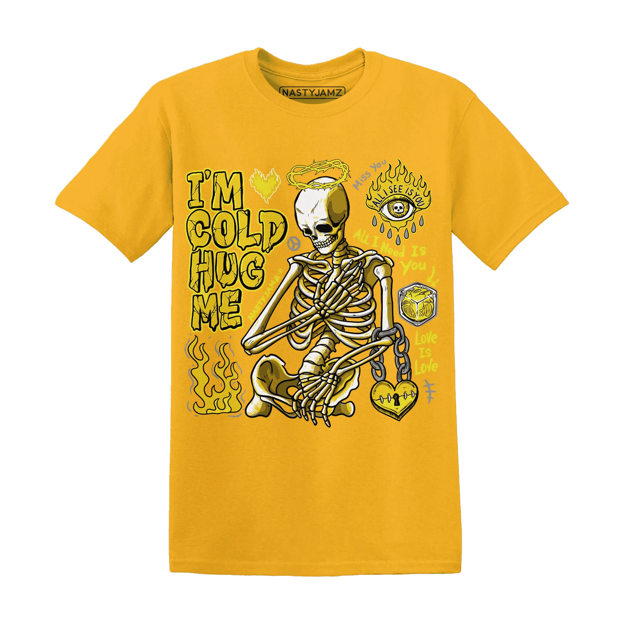 Vivid-Sulfur-4s-NastyJamz-T-Shirt-Match-Im-Cold-Hug-Me