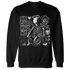 White-Thunder-4s-NastyJamz-Sweatshirt-Match-Im-Cold-Hug-Me