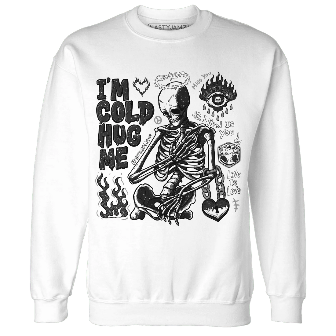 Reverse-Oreo-6s-NastyJamz-Sweatshirt-Match-Im-Cold-Hug-Me