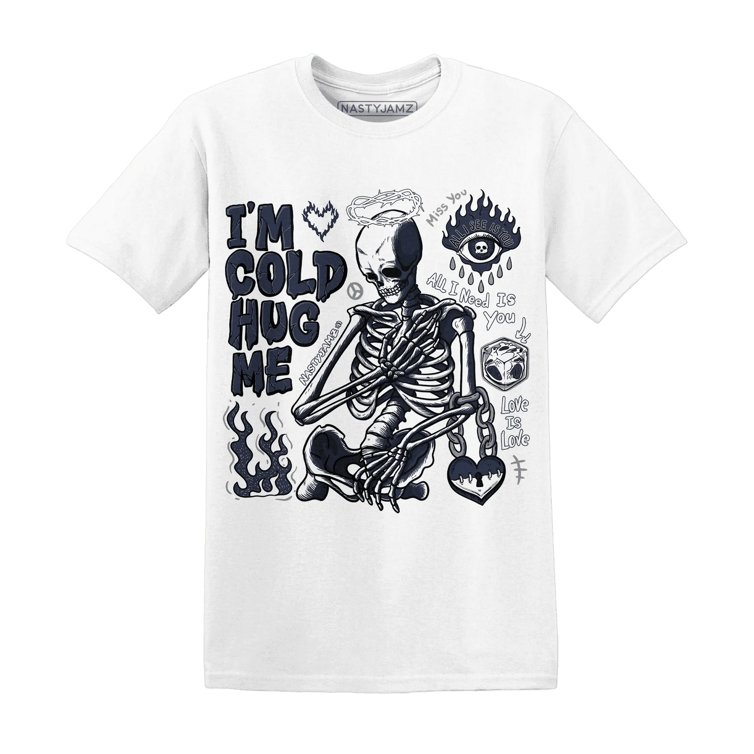 White-Navy-6s-NastyJamz-T-Shirt-Match-Im-Cold-Hug-Me