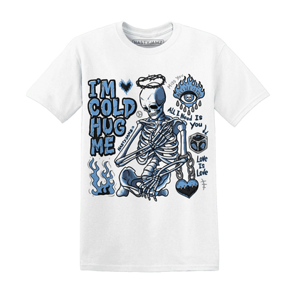 AM-Plus-Black-Univercitii-Blue-NastyJamz-T-Shirt-Match-Im-Cold-Hug-Me