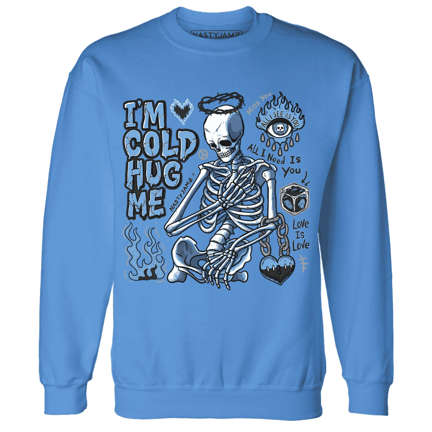 AM-Plus-Black-Univercitii-Blue-NastyJamz-Sweatshirt-Match-Im-Cold-Hug-Me
