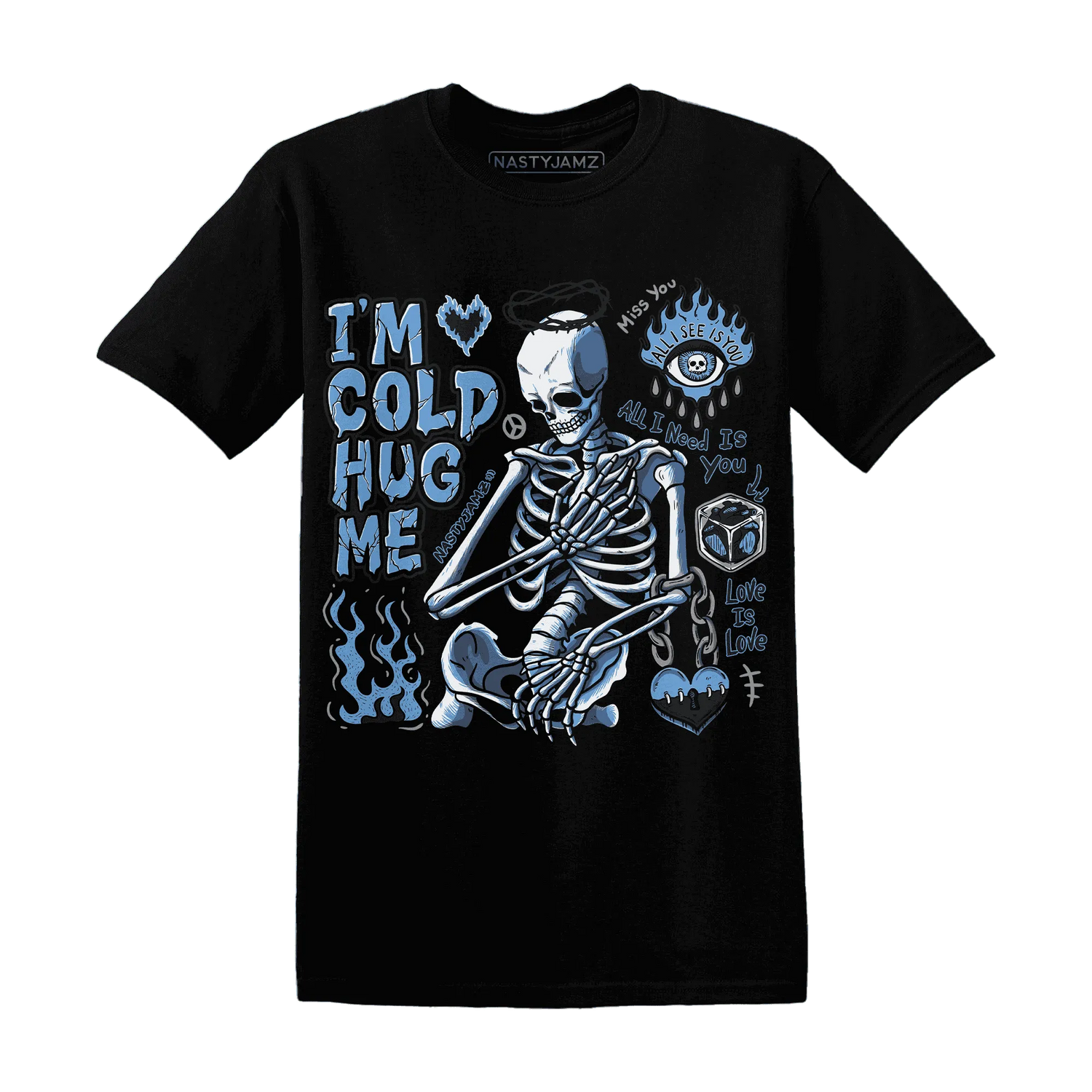 AM-Plus-Black-Univercitii-Blue-NastyJamz-T-Shirt-Match-Im-Cold-Hug-Me