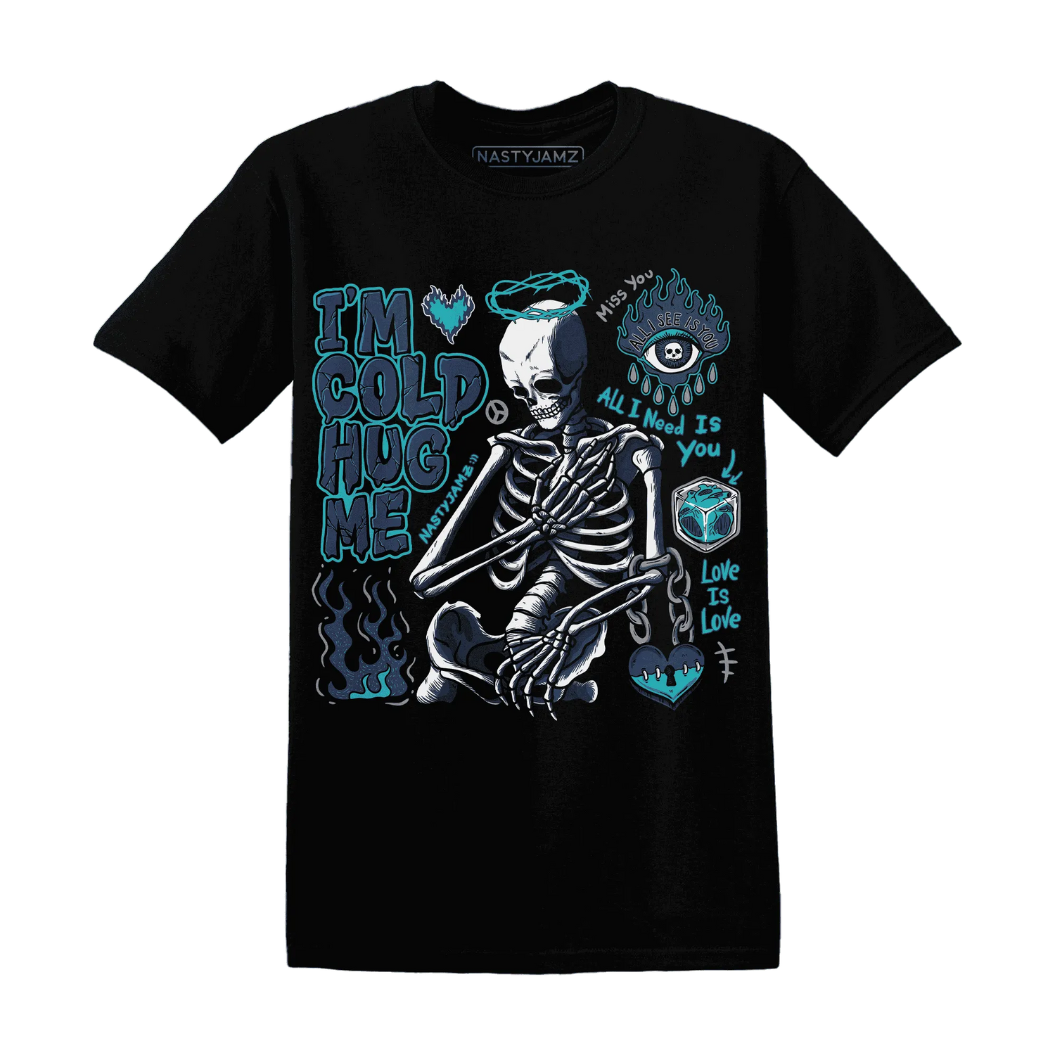 AM-Plus-Drift-Midnight-Navy-NastyJamz-T-Shirt-Match-Im-Cold-Hug-Me