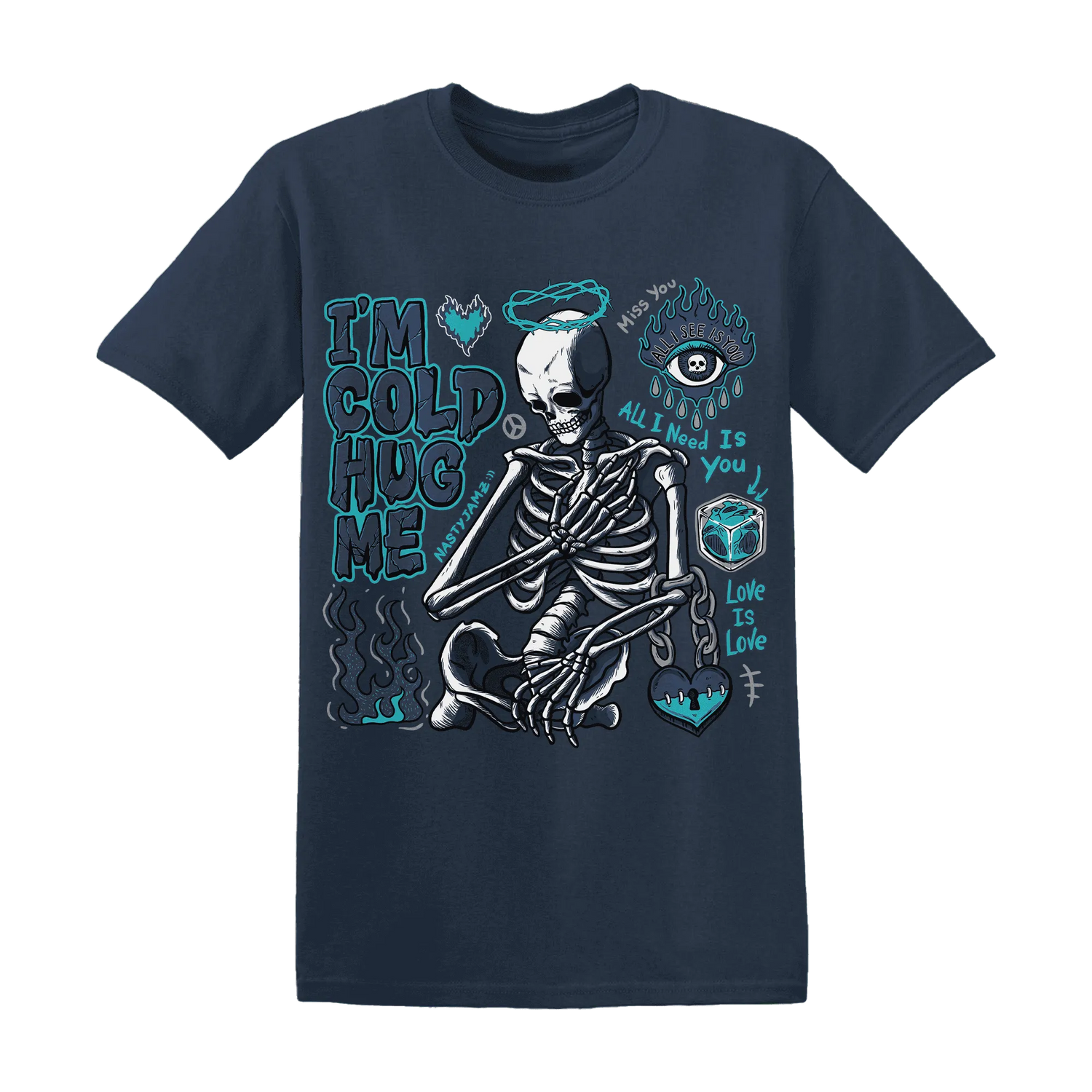 AM-Plus-Drift-Midnight-Navy-NastyJamz-T-Shirt-Match-Im-Cold-Hug-Me